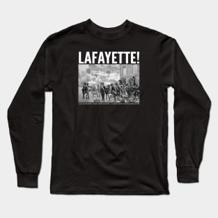 LAFAYETTE! Long Sleeve T-Shirt